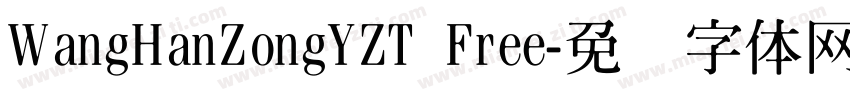 WangHanZongYZT Free字体转换